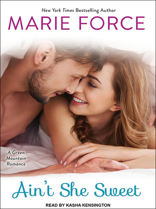 Title details for Ain't She Sweet by Marie Force - Available